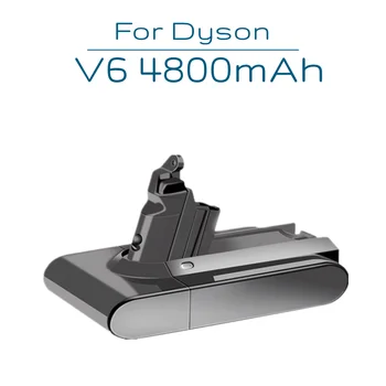 Dyson V6 Za 21,6 V 4800mAh capacityLi-ion sesalnik Baterija za Dyson V6 DC58 DC59 DC61 DC62 DC72 DC74 595 650 770 880