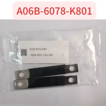 A06B-6078-K801 popolnoma novo izvirno kratek stik bar