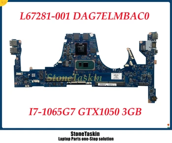 StoneTaskin L67281-001 DAG7ELMBAC0 za HP Paviljon 15-CS TZN-Q208 Prenosni računalnik z Matično ploščo z I7-1065G7 GTX1050 3GB DDR4 100% Testirani