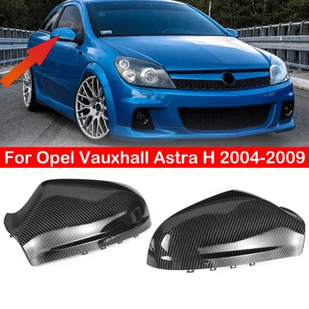 Za Opel Vauxhall Astra H 2004-2009 Avto Rearview Zamenjava Strani Ogledalo Kritje Krilo Skp Zunanjost Vrata Primeru Prevleko Iz Ogljikovih Vlaken