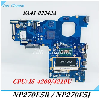 BA41-02342A Za Samsung NP270E5J NP270E5R Prenosni računalnik z Matično ploščo S i3 i5, i7 CPU UMA DDR3L Glavni odbor 100% testirani
