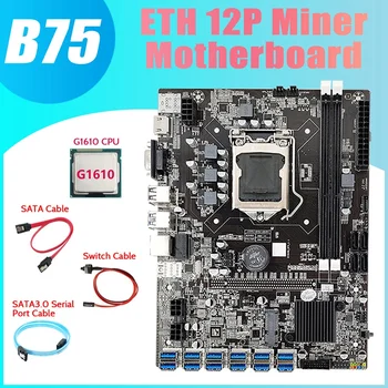 NOVO-B75 ETH Rudar Matično ploščo 12 PCIE Na USB+G1610 CPU+SATA3.0 Serijska Vrata Kabel+SATA Kabel+Switch Kabel LGA1155 matična plošča