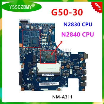 Novo NM-A311 matično ploščo za Lenovo G50-30 Notebook matično ploščo ( z N2830/N2840 CPU ) Uporaba PC3L nizkonapetostni pomnilnika 100% dela