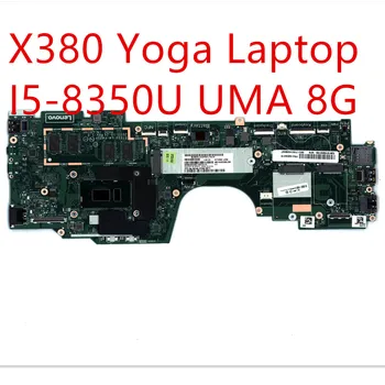 Matični plošči Lenovo ThinkPad X380 Joga Laptop Mainboard I5-8350U UMA 8G 5B20X01197 02DA016