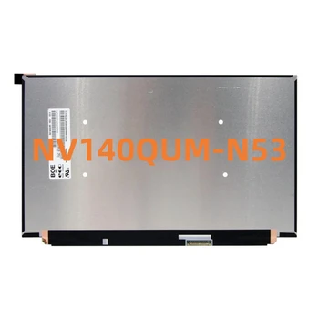 NV140QUM-N53 14Inch Prenosni Slim LCD-Zaslon 3840x2160 UHD Plošča 40Pin eDP
