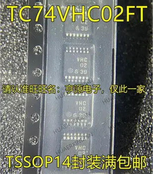 10PCS Novo Izvirno TC74VHC02 TC74VHC02FT VHC02 TSSOP14