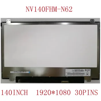 NV140FHM-N62 V8.0 FRU 00NY446 za Asus UX430U Zenbook NV140FHM N62 LCD LED Zaslon FHD 1920X1080 30 Zatiči Plošča